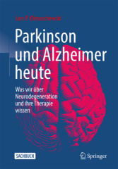 Parkinson und Alzheimer heute