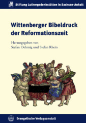 Wittenberger Bibeldruck der Reformationszeit