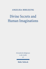 Divine Secrets and Human Imaginations