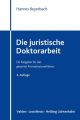 Die juristische Doktorarbeit