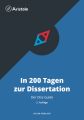 In 200 Tagen zur Dissertation - Der Diss Guide