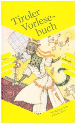 Tiroler Vorlesebuch. Bd.2