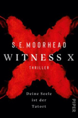 Witness X - Deine Seele ist der Tatort