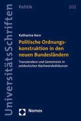 Politische Ordnungskonstruktion in den neuen Bundesländern