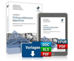 Handbuch Prüfung elektrischer Maschinen, m. 1 Online-Zugang, m. 1 Buch, m. 1 E-Book, 3 Teile