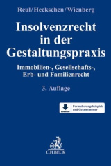 Insolvenzrecht in der Gestaltungspraxis