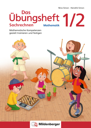 Das Übungsheft Sachrechnen Mathematik 1./2. Schuljahr