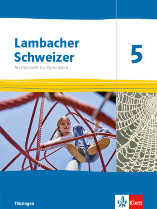 Lambacher Schweizer Mathematik 5. Ausgabe Thüringen