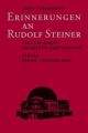 Erinnerungen an Rudolf Steiner