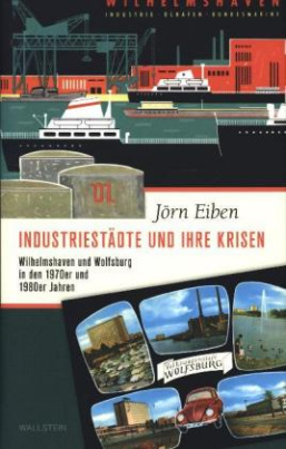 Industriestädte und ihre Krisen