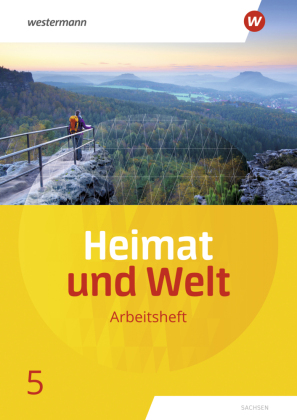 Heimat und Welt / Heimat und Welt - Ausgabe 2019 Sachsen