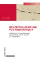 Konzeptualisierung von Form in Musik