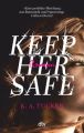 Keep Her Safe