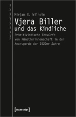 Vjera Biller und das Kindliche