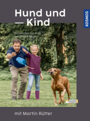 Hund und Kind - mit Martin Rütter