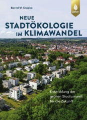 Neue Stadtökologie im Klimawandel