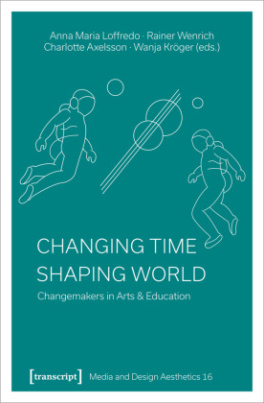 Changing Time - Shaping World