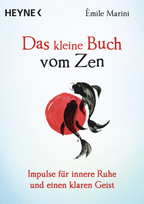 Das kleine Buch vom Zen