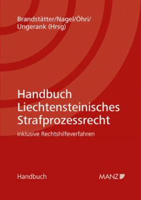 Handbuch Liechtensteinisches Strafprozessrecht