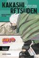 Naruto: Kakashi Retsuden - Der sechste Hokage und der Verlierer (Nippon Novel)