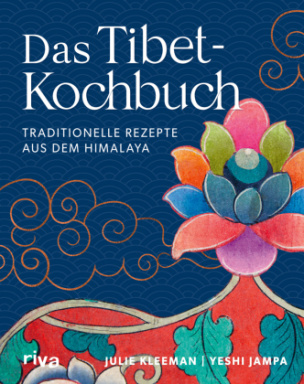 Das Tibet-Kochbuch