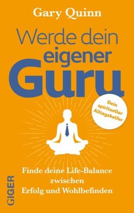 Werde dein eigener GURU