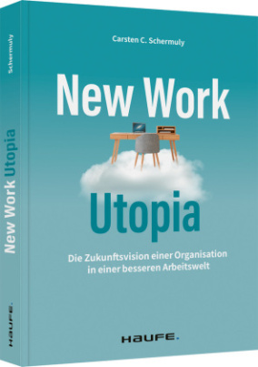 New Work Utopia