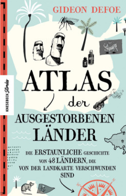 Atlas der ausgestorbenen Länder