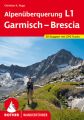 Alpenüberquerung L1 Garmisch - Brescia