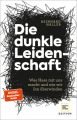 Die dunkle Leidenschaft