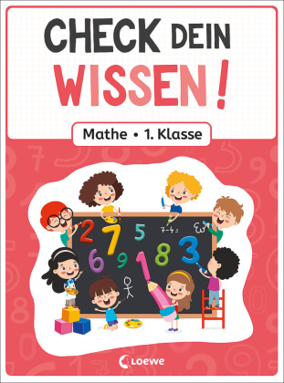 Check dein Wissen! - Mathe 1. Klasse