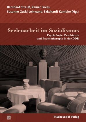 Seelenarbeit im Sozialismus