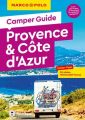 MARCO POLO Camper Guide Provence & Côte d`Azur