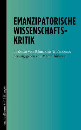 Emanzipatorische Wissenschaftskritik