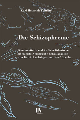 Die Schizophrenie