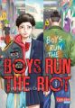 Boys Run the Riot 1