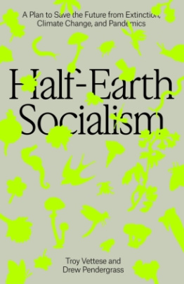 Half-Earth Socialism