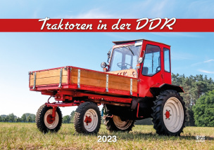Traktoren in der DDR - Kalender 2023
