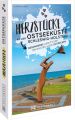 Herzstücke an der Ostseeküste Schleswig-Holstein