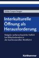 Interkulturelle Öffnung als Herausforderung