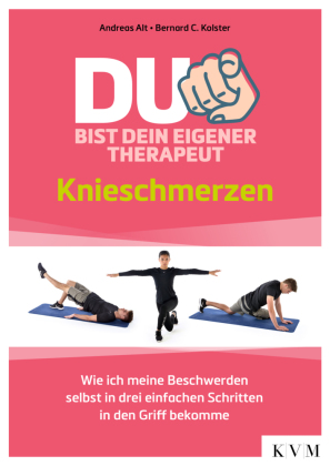 Du bist dein eigener Therapeut - Knieschmerzen