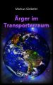 Ärger im Transporterraum