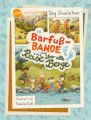 Die Barfuß-Bande und die Reise über alle Berge (2)