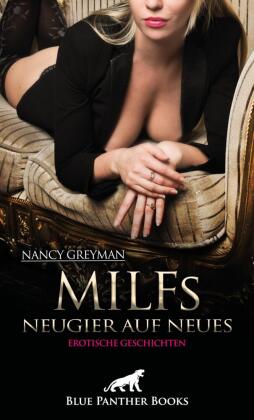 MILFs - Neugier auf Neues | Erotische Geschichten