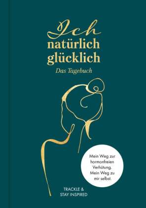 Ich natürlich glücklich - Das Tagebuch