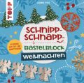 Schnipp-Schnapp-Bastelblock Weihnachten