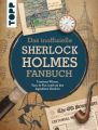 Das inoffizielle Sherlock Holmes Fan-Buch