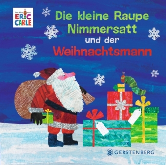 Die kleine Raupe Nimmersatt und der Weihnachtsmann