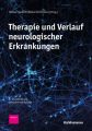 Therapie und Verlauf neurologischer Erkrankungen