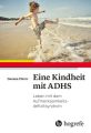 Eine Kindheit mit ADHS